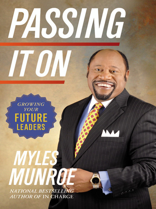 Title details for Passing It On by Myles Munroe - Available